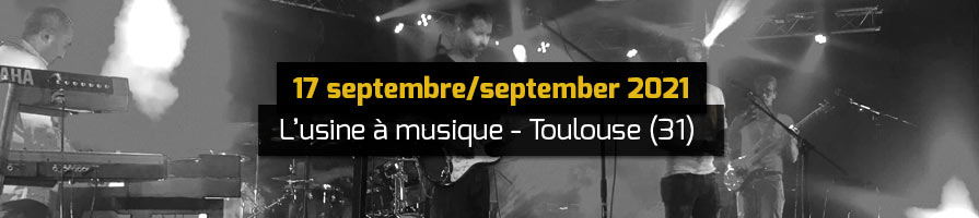 Concert de Toulouse à l'Usine à musique du 17 septembre 2021
